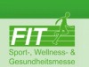 Fit - Sport-, Wellness- und Gesundheitsmesse