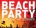 Party: Beach Party - Strandbad Templin