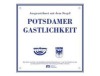 Heimspiel „Potsdamer Gastlichkeit“ Qualität mit Vision