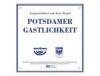 Heimspiel „Potsdamer Gastlichkeit“ Qualität mit Vision