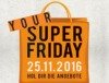 Your Super Friday im Stern-Center Potsdam
