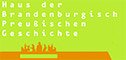 Haus der Brandenburgisch-Preußischen Geschichte