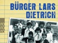 Bürger Lars Dietrich - Schlecht Englisch Kann Ich Gut