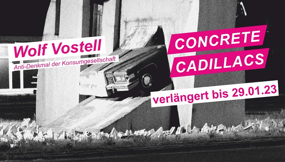 Concrete Cadillacs - Vostells Antidenkmal der Konsumgesellschaft