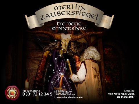 Silvesterparty: Merlins Zauberspiegel - die neue Dinnershow im Erlebnisrestaurant Prinz Eisenherz