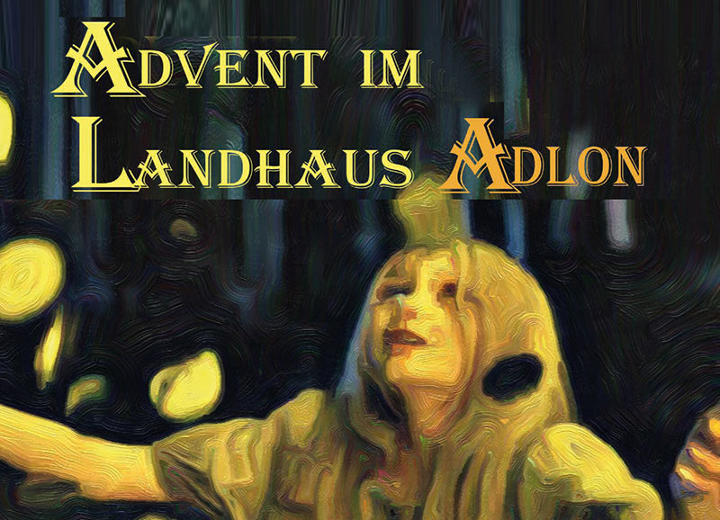 Sterntaler - Adventsfest im Landhaus Adlon